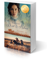 Load image into Gallery viewer, Large Print Cover of Through Dust and Ashes, a Christian historical Western Romance.