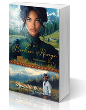 Load image into Gallery viewer, Upon the Broken Range - Oregon Promise, Book 4 - Paperback