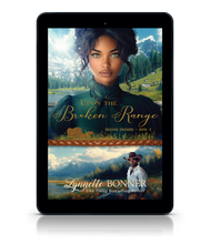 Load image into Gallery viewer, Upon the Broken Range - Oregon Promise, Book 4 - eBook