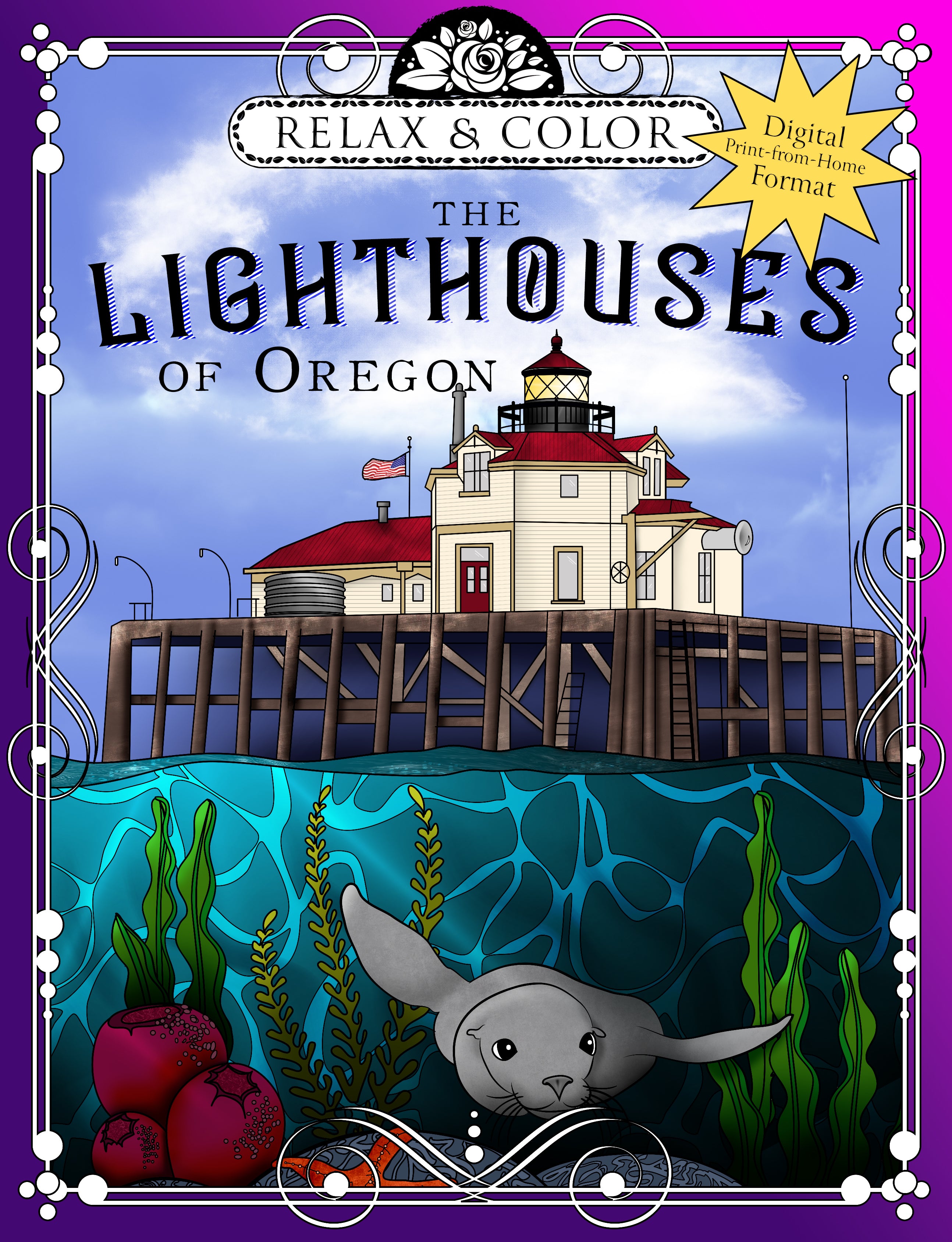 Relax and Color The Lighthouses of Oregon (Digital Print-from-Home Format)