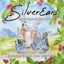 Load image into Gallery viewer, SilverEars and the Unexpected Expected Company - Signed Paperback
