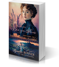 Load image into Gallery viewer, Beneath Brazen Skies - Oregon Promise, Book 2 - Paperback

