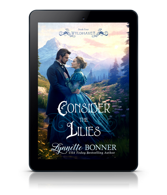 Ebook of Consider the Lilies, a Christian historical Western Romance