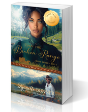 Load image into Gallery viewer, Upon the Broken Range - Oregon Promise, Book 4 - Large Print Edition - Paperback
