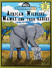 Load image into Gallery viewer, Relax and Color African Wildlife Mamas and their Babies (Digital Print-from-Home Format)
