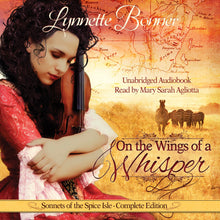 Load image into Gallery viewer, On the Wings of a Whisper (Complete Story) - Audiobook
