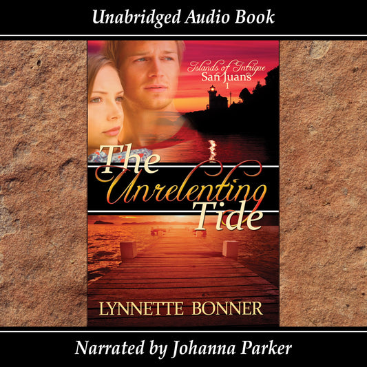 Audiobook for The Unrelenting Tide, a Contemporary Christian Romance
