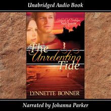 Load image into Gallery viewer, The Unrelenting Tide - Audiobook
